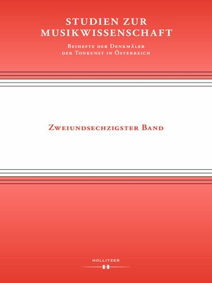 cover image of Studien zur Musikwissenschaft--Beihefte der Denkmäler der Tonkunst in Österreich. Band 62